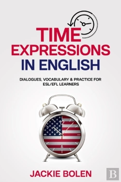 Bertrand.pt - Time Expressions In English