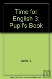 Time For English 3pupil'S Book
