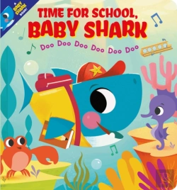 Bertrand.pt - Time For School, Baby Shark! Doo Doo Doo Doo Doo Doo (Bb)