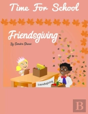 Time For School Friendsgiving