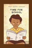 Time For School