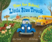 Time For School, Little Blue Truck