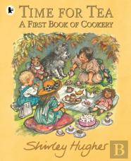 Time For Tea: A First Book Of Cookery