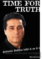 Time For Truth: Antonio Bellino Tells It As It Is/ Don Cameron And Antonio Bellino
