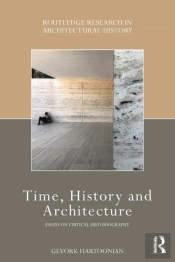 Time, History And Architecture