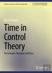 Time In Control Theory