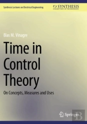 Time In Control Theory