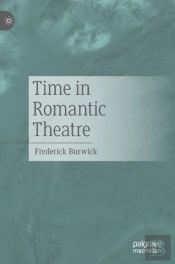 Time In Romantic Theatre