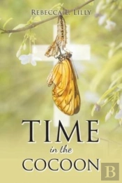 Time In The Cocoon