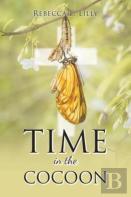 Time In The Cocoon