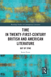 Time In Twenty-First-Century British And American Literature