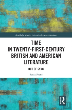 Bertrand.pt - Time In Twenty-First-Century British And American Literature