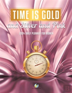 Bertrand.pt - Time Is Gold And Silver And Pink