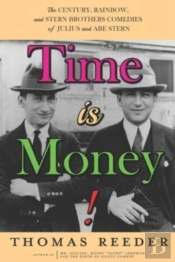 Time Is Money! The Century, Rainbow, And Stern Brothers Comedies Of Julius And Abe Stern