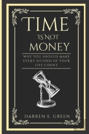 Time Is Not Money