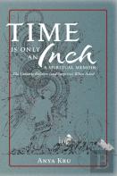 Time Is Only An Inch