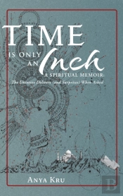 Time Is Only An Inch