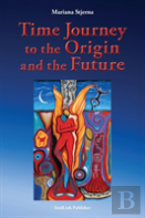 Time Journey To The Origin And The Future