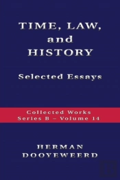 Time, Law, And History - Selected Essays