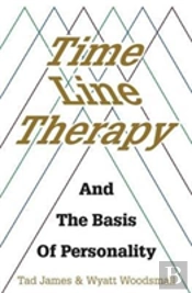 Time Line Therapy And The Basis Of Personality