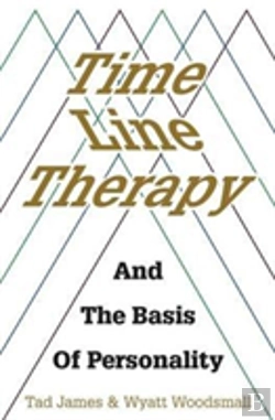 Bertrand.pt - Time Line Therapy And The Basis Of Personality