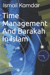 Time Management And Barakah In Islam