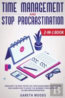 Time Management And Stop Procrastination 2-In-1 Book