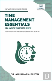 Time Management Essentials You Always Wanted To Know