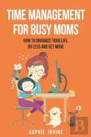 Time Management For Busy Moms