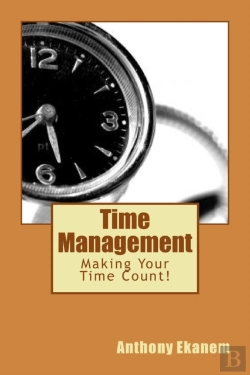 Bertrand.pt - Time Management: Making Your Time Count!