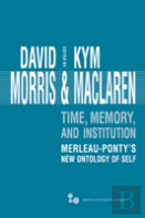 Time, Memory, Institution