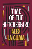 Time Of The Butcherbird
