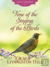 Time Of The Singing Of Birds