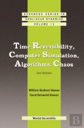 Time Reversibility, Computer Simulation, Algorithms, Chaos (2nd Edition)
