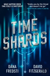 Time Shards Book 1