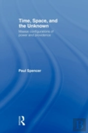 Time, Space And The Unknown