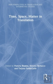 Time, Space, Matter In Translation