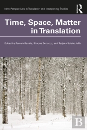 Time, Space, Matter In Translation