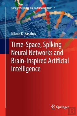 Bertrand.pt - Time-Space, Spiking Neural Networks And Brain-Inspired Artificial Intelligence