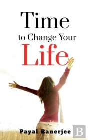 Time To Change Your Life