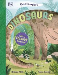 Time To Explore Dinosaurs