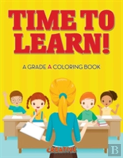 Bertrand.pt - Time To Learn! A Grade A Coloring Book
