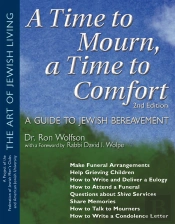 Time To Mourn, A Time To Comfort (2nd Edition)