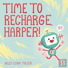 Time To Recharge, Harper!