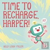 Time To Recharge, Harper!