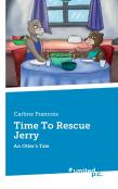 Time To Rescue Jerry