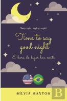 Time To Say Good Night