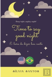 Time To Say Good Night