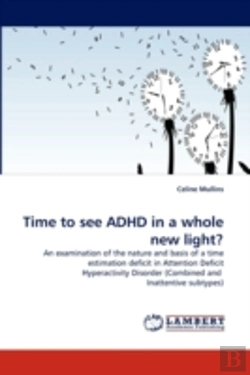 Bertrand.pt - Time To See Adhd In A Whole New Light?