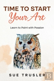 Time To Start Your Art